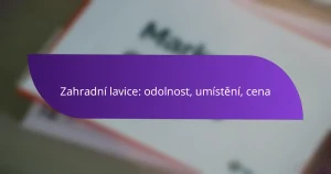 Zahradní lavice: odolnost, umístění, cena