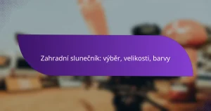 Zahradní slunečník: výběr, velikosti, barvy